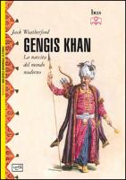 Gengis Khan. La nascita del mondo moderno