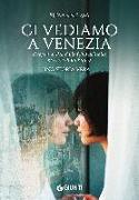 Ci vediamo a Venezia. Il sogno di Pei, dalla Cina all'Italia in cerca di un futuro