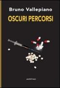 Oscuri percorsi