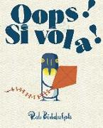 Oops! Si vola!