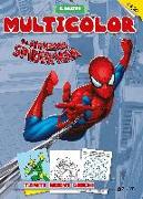 The amazing Spiderman. Il nuovo multicolor