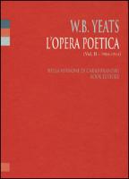 L'opera poetica. Ediz. italiana e inglese