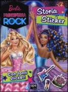 Barbie principessa rock. Storia sticker