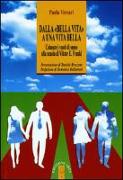 Dalla «bella vita» a una vita bella. Colmare i vuoti di senso alla scuola di Viktor E. Frankl