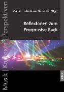 Reflexionen zum Progressive Rock