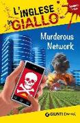 Murderous Network. I racconti che migliorano il tuo inglese! Secondo livello