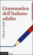 Grammatica dell'italiano adulto