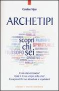 Archetipi. Scopri chi sei