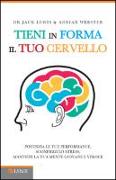 Tieni in forma il tuo cervello