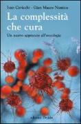 La complessità che cura. Un nuovo approccio all'oncologia