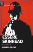 Essere skinhead. Birra, boots e oi!