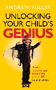 Unlocking Your Child's Genius