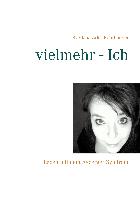 vielmehr - Ich