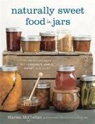 Naturally Sweet Food in Jars