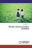 Verbal communication problem