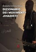 Dizionario dei movimenti Jihadisti