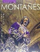 Montañés, Juan Martínez Montañés y su obra sevillana