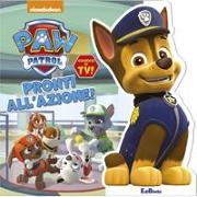 Pronti all'azione! Paw Patrol