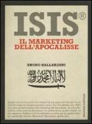 ISIS®. Il marketing dell'Apocalisse