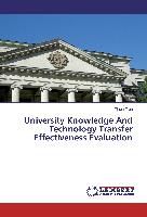 University Knowledge And Technology Transfer Effectiveness Evaluation