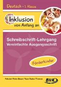 Inklusion von Anfang an: Deutsch - Schreibschrift-Lehrgang Vereinfachte Ausgangsschrift (VAS) - Förderkinder