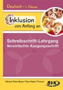Inklusion von Anfang an: Deutsch - Schreibschrift-Lehrgang Vereinfachte Ausgangsschrift (VAS)