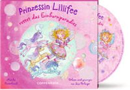 Prinzessin Lillifee rettet das Einhornparadies (CD)