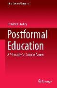 Postformal Education