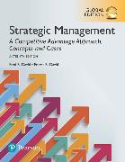 Strategic Management: A Competitive Advantage Approach, Concepts and Cases, Global Edition