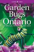 Garden Bugs of Ontario