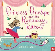 Princess Penelope and the Runaway Kitten