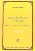 Obra española en prosa : (historia, política, literatura)