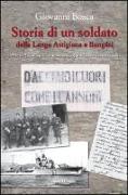 Storia di un soldato dalla Langa Astigiana a Bengasi. 1941-1942, la guerra nella corrispondenza di mio padre