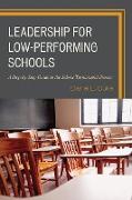 Leadership for Low-Performing Schools