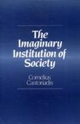 The Imaginary Institution of Society