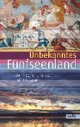 Unbekanntes Fünfseenland