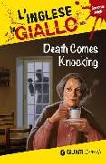 Death comes knocking. I racconti che migliorano il tuo inglese! Secondo livello