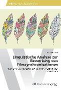 Linguistische Analyse zur Bewertung von Filmsynchronisationen