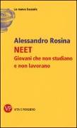 NEET. Giovani che non studiano e non lavorano