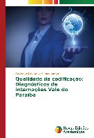 Qualidade da codificação: Diagnósticos de internações Vale do Paraíba