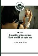 Empati ve Narsisizm Üzerine Bir Ara¿t¿rma