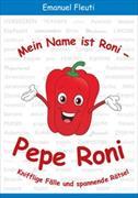 Mein Name ist Roni - Pepe Roni
