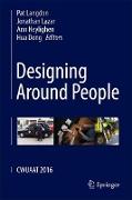 Designing Around People