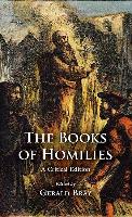 The Books of Homilies : A Critical Edition