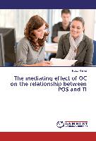 The mediating effect of OC on the relationship between POS and TI