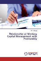 Relationship of Working Capital Management with Profitability