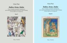Juden, Jesus, Judas. 2 Bände