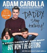 Daddy, Stop Talking! Low Price CD