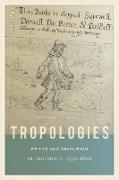 Tropologies