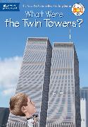 What Were the Twin Towers?